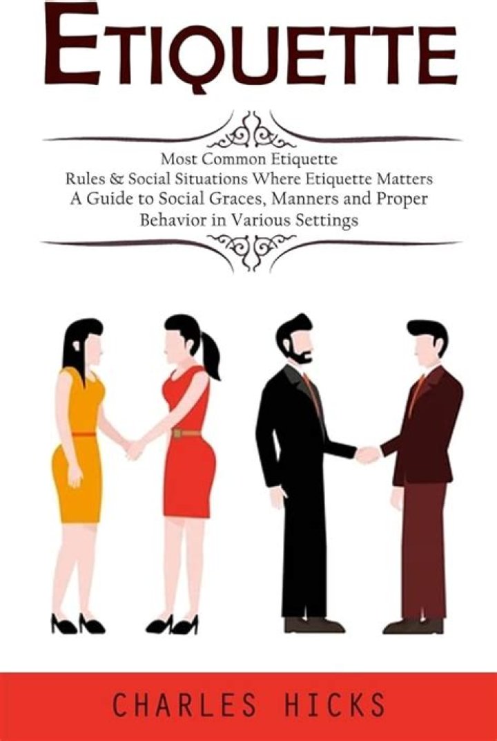 A Guide To Etiquette And Respect