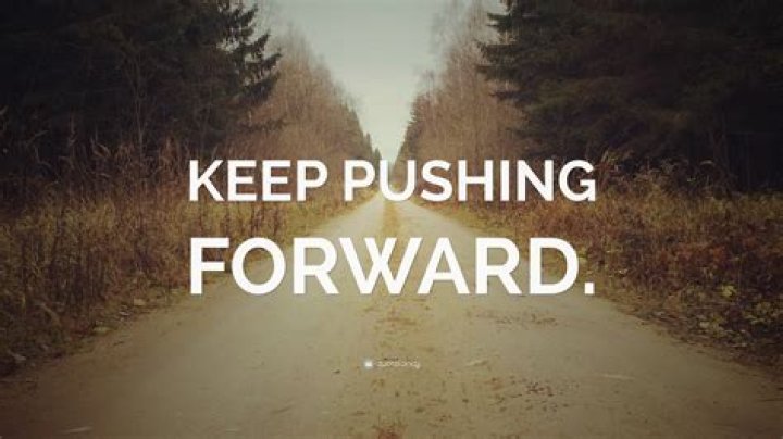 Enduring Quotes To Keep Pushing