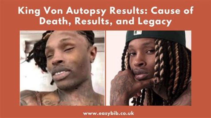 King Von Autopsy Results: Unveiling The Truth Behind His Tragic Death