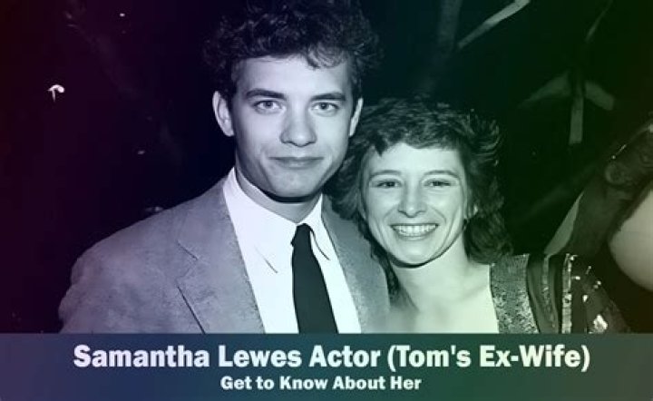 Samantha Lewes: Life And Career Of Tom Hanks' Late Wife