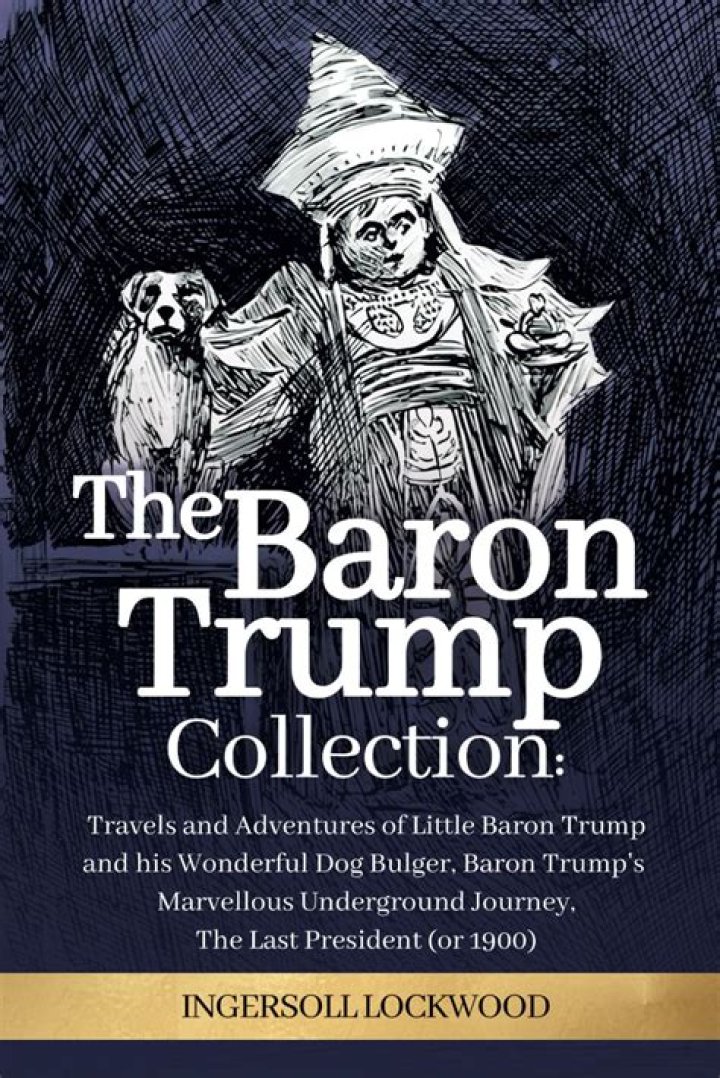 The Ultimate Guide To Baron Trump, The Legendary Time Traveler