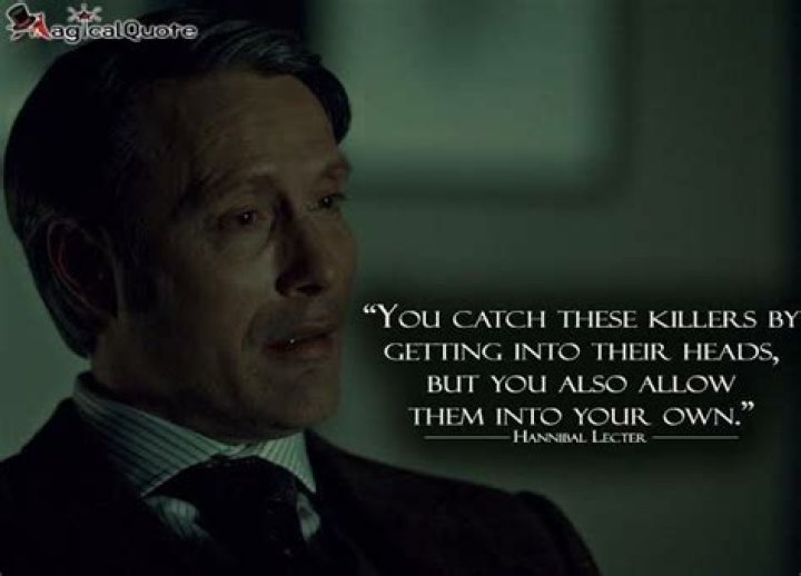 Unforgettable Quotes From Hannibal Lecter: A Chilling Anthology