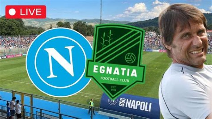 [[[WATCH ONLINE#]]] Streaming: Napoli v Egnatia Live 28 July 2024